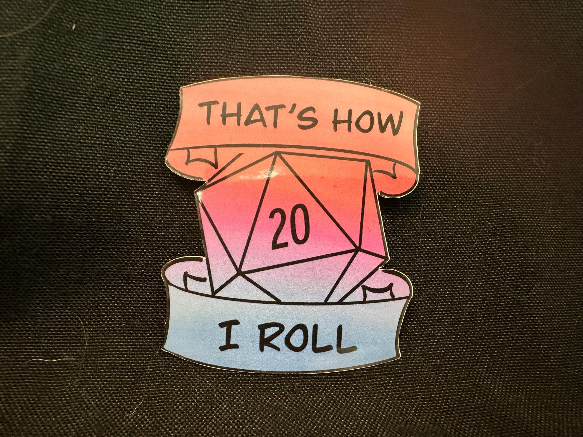 That's How I Roll Pride Stickers