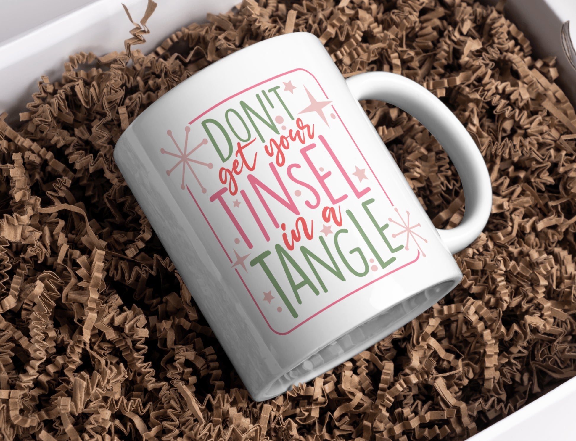 Don't Get Your Tinsel In A Tangle Mug