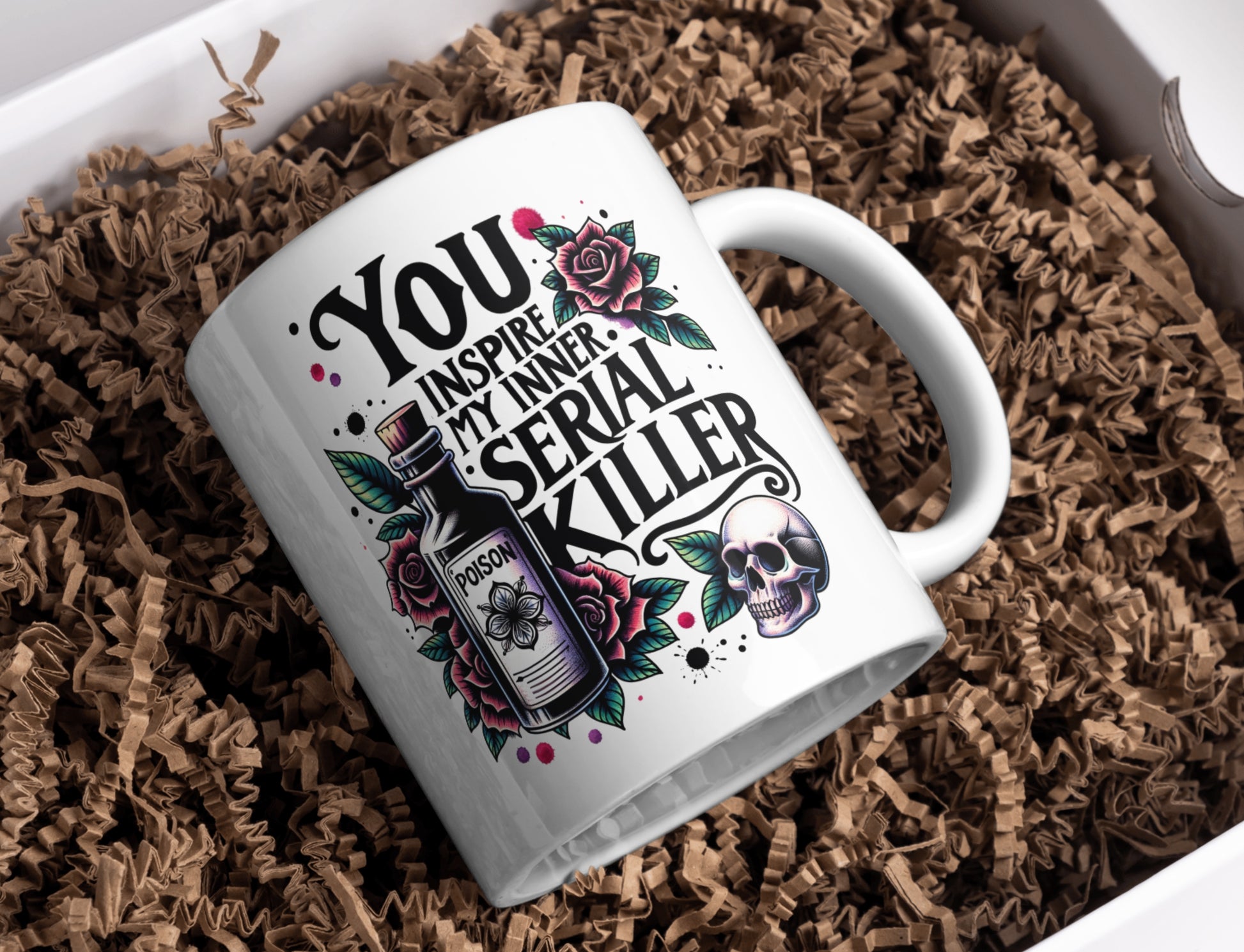 You Inspire My Inner Serial K***er Mug