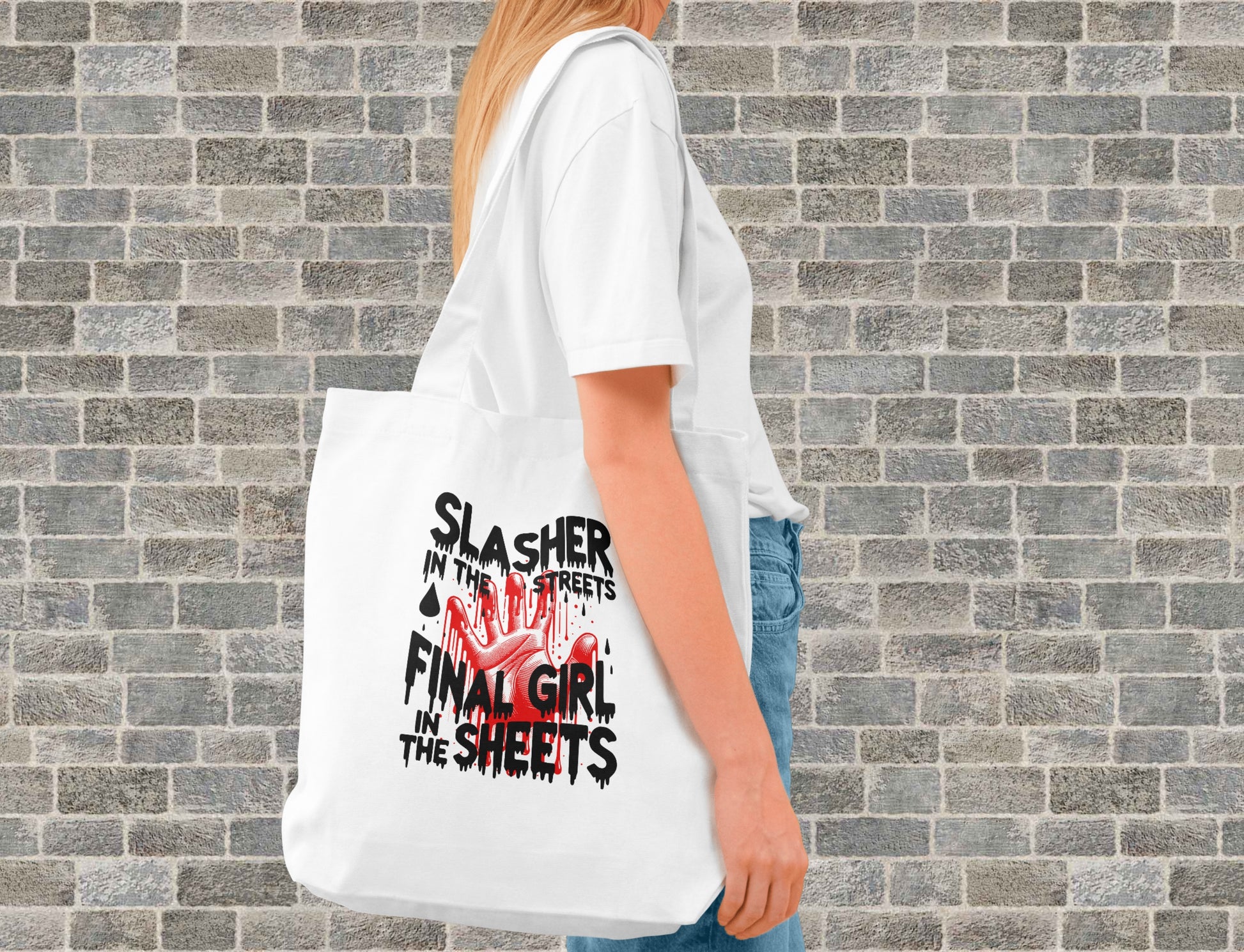 Slasher In The Streets, Final Girl In The Sheets Tote Bag