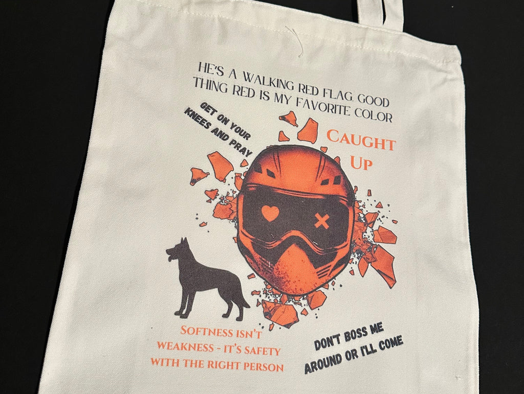 Caught Up Inspired Tote Bag