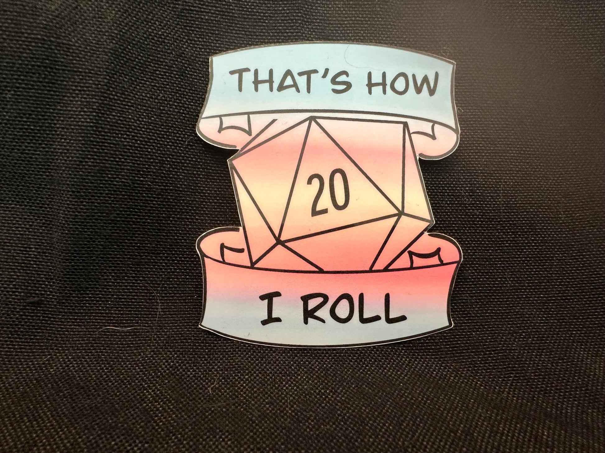 That's How I Roll Pride Stickers